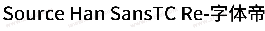 Source Han SansTC Re字体转换